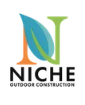 Niche Outdoor Construction